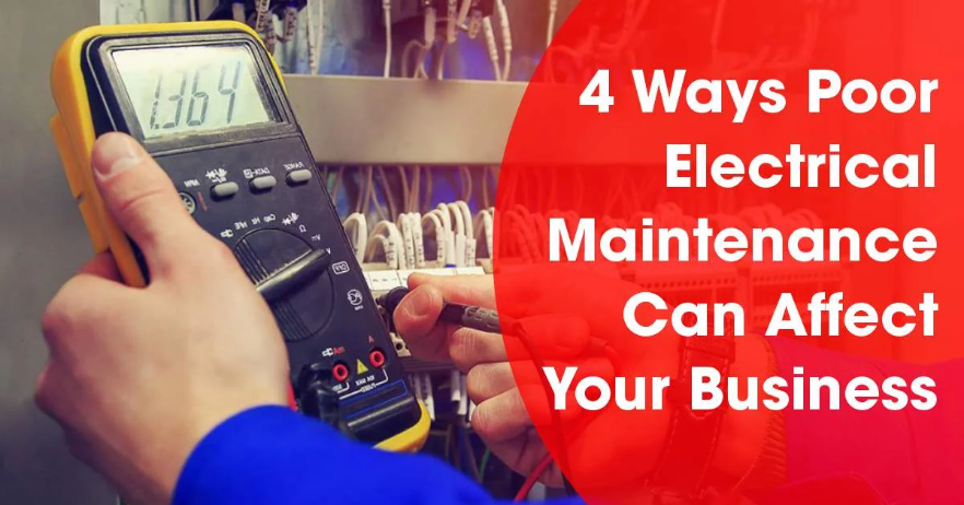 4 Ways Poor Electrical Maintenance Can Cost Your Business